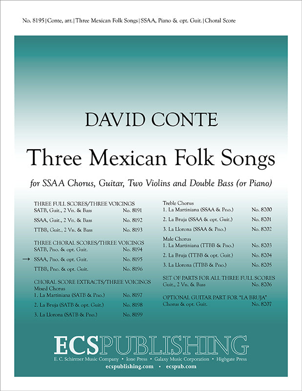 Conte: Three Mexican Folk Songs