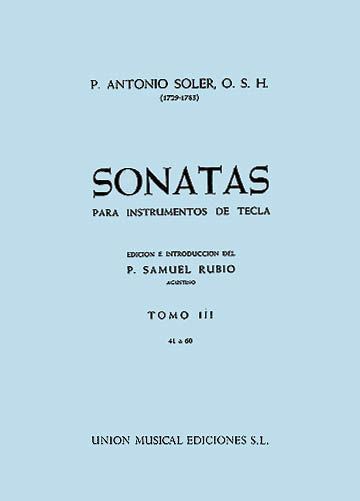 Soler: Keyboard Sonatas – Volume 3 (Nos. 41-60)