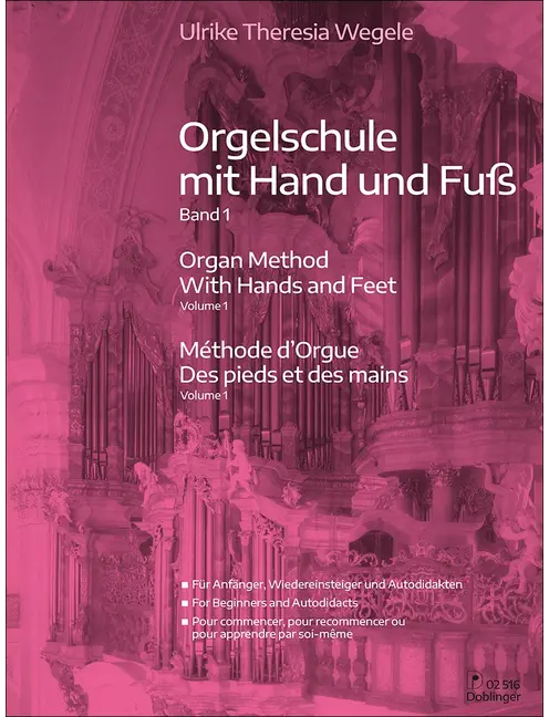 Organ Method with Hands and Feet - Volume 1