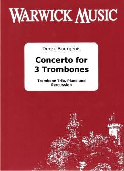 Bourgeois: Concerto for 3 Trombones
