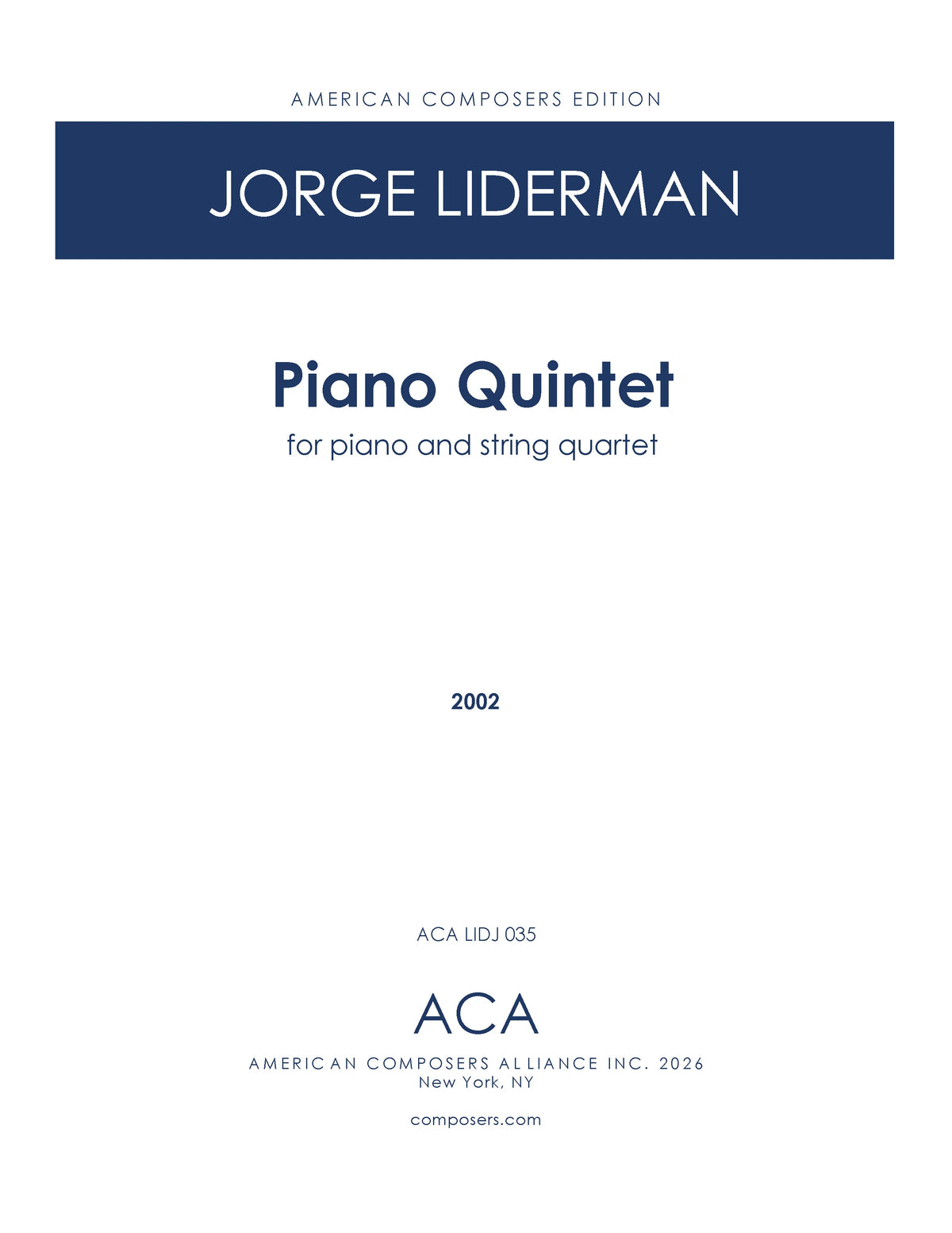 Liderman: Piano Quintet