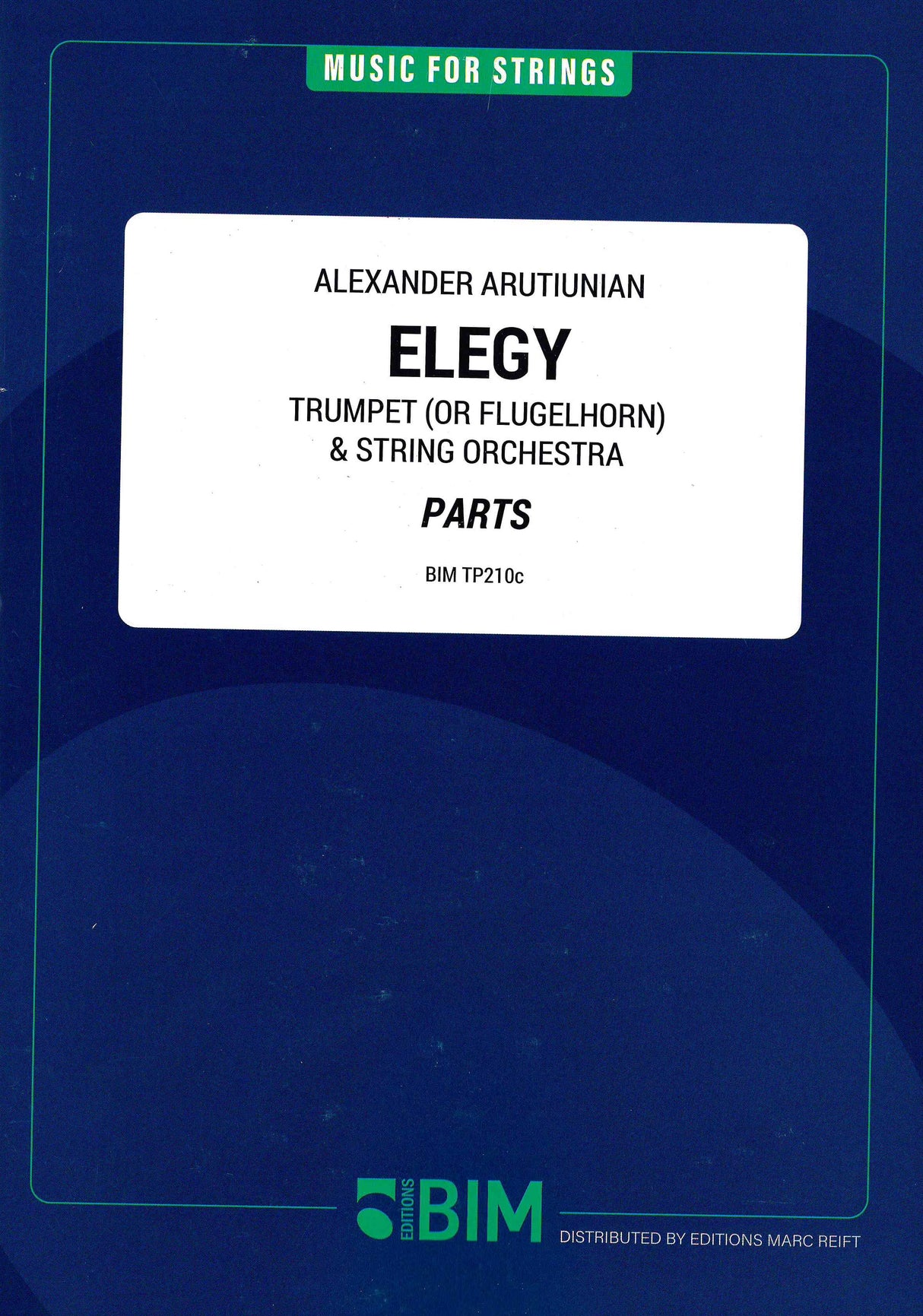 Arutiunian: Elegy