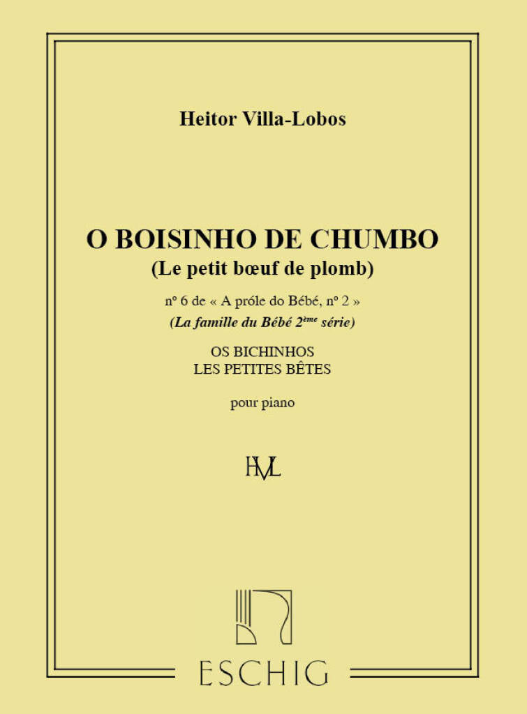Villa-Lobos: "O Boizinho de Chumbo" from A Próle do Bébé, 2nd Series