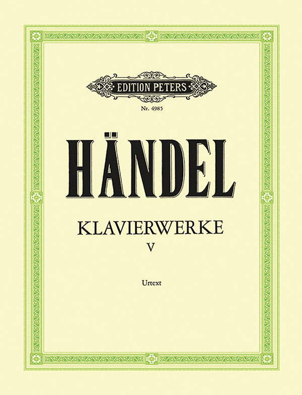 Handel: Keyboard Works - Volume 5