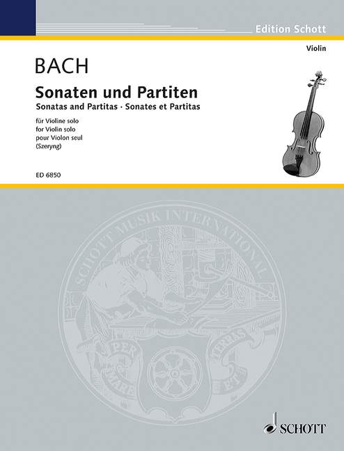 Bach: Six Sonatas and Partitas for Solo Violin, BWV 1001-1006