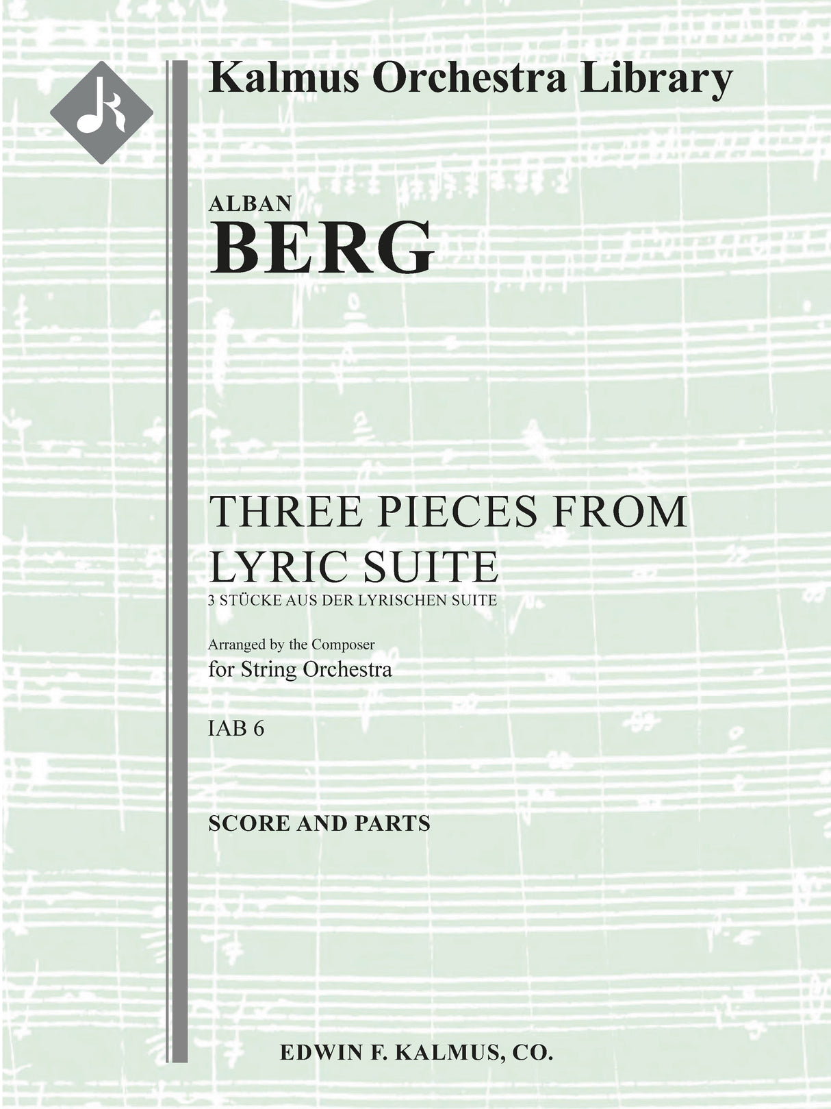 Berg: Three Pieces from the Lyric Suite