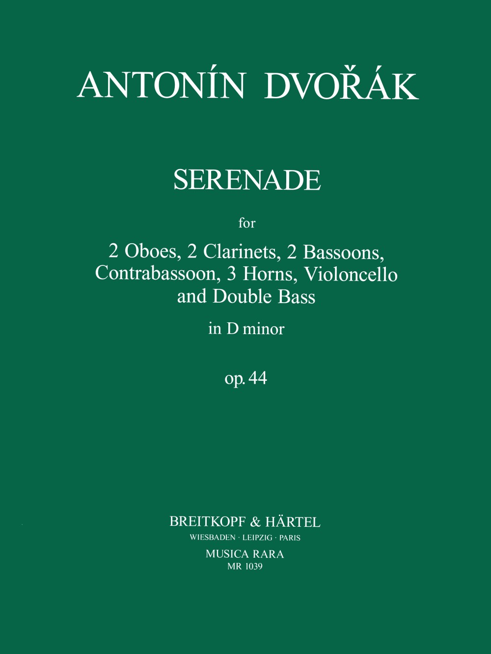 Dvořák: Serenade in D Minor, Op. 44