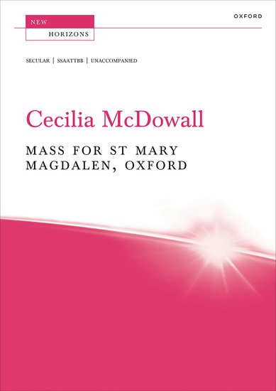 McDowall: Mass for St Mary Magdalen, Oxford