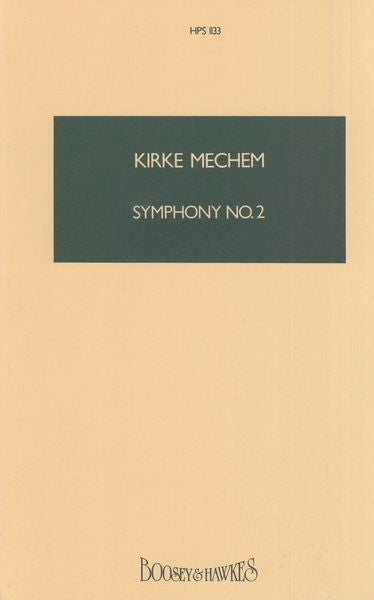 Mechem: Symphony No. 2
