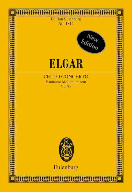 Elgar: Cello Concerto in E Minor, Op. 85