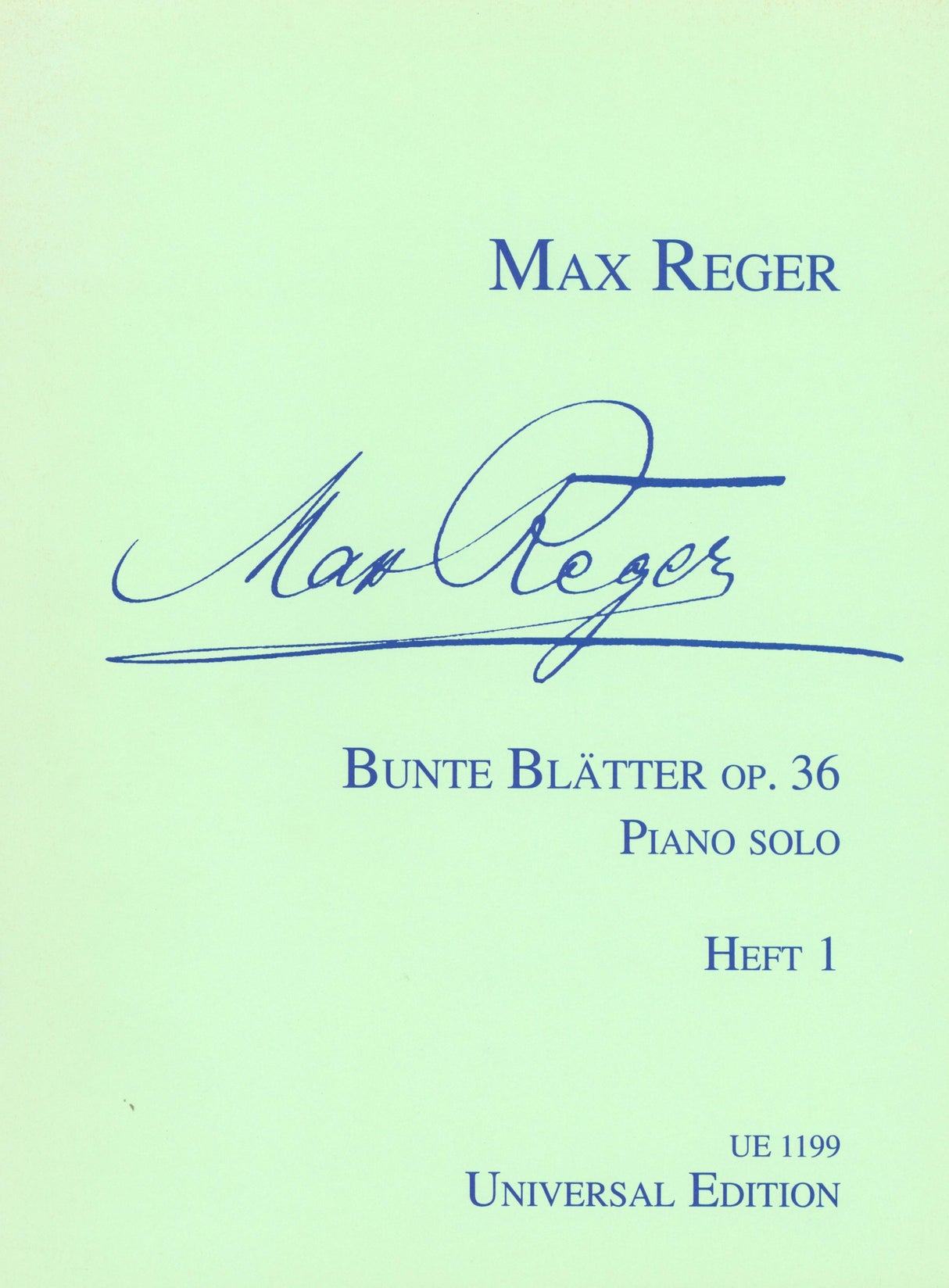 Reger: Bunte Blätter, Op. 36 - Volume 1 (Nos. 1-4)