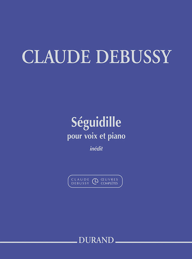 Debussy: Séguidille