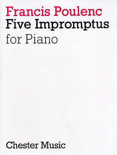 Poulenc: 5 Impromptus, FP 21