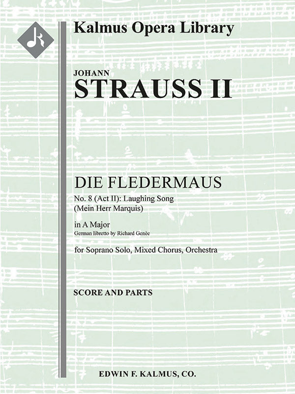 J. Strauss II: Mein Herr Marquis ("Laughing Song")