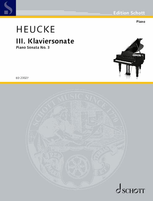 Heucke: Piano Sonata No. 3