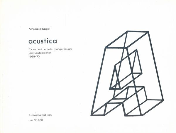 Kagel: Acustica