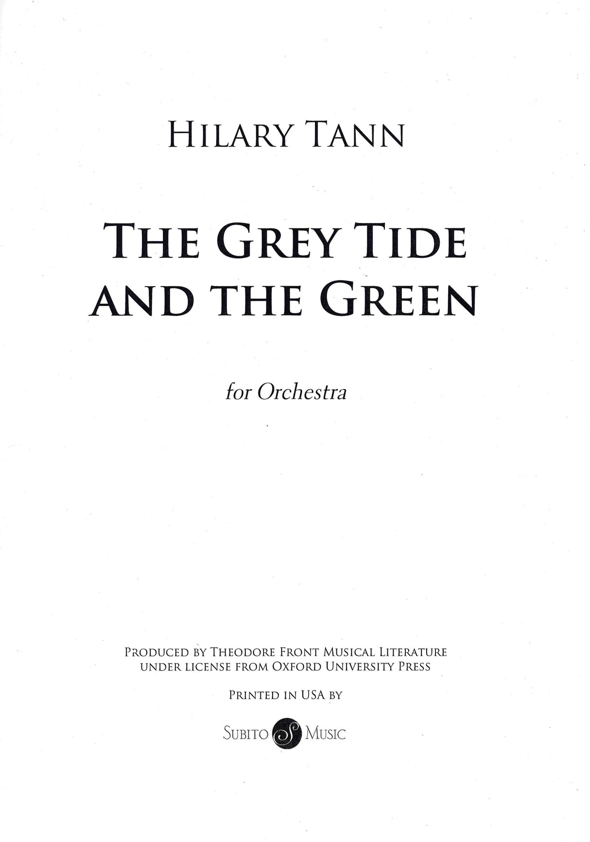 Tann: The Grey Tide and the Green