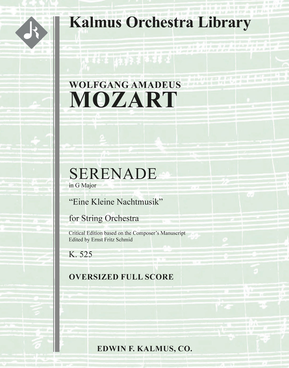 Mozart: Eine Kleine Nachtmusik, K. 525