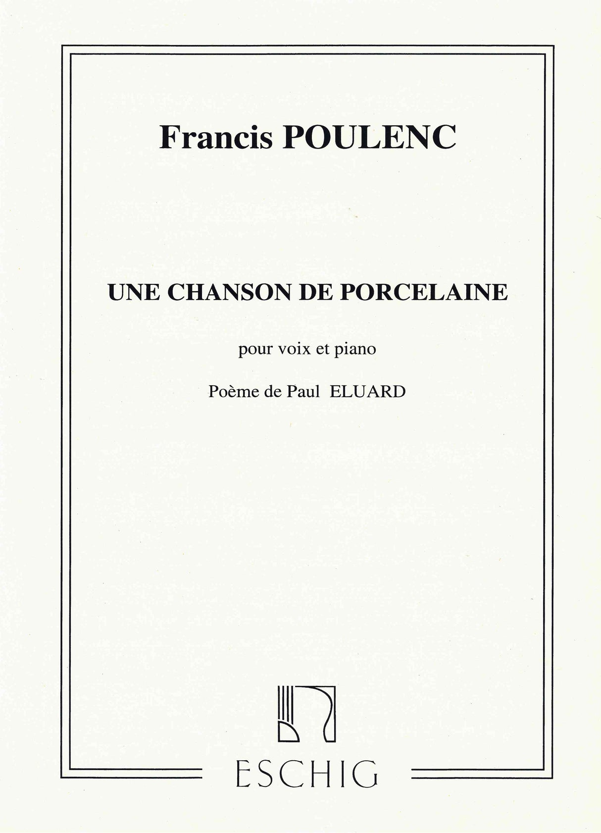 Poulenc: Une chanson de porcelaine