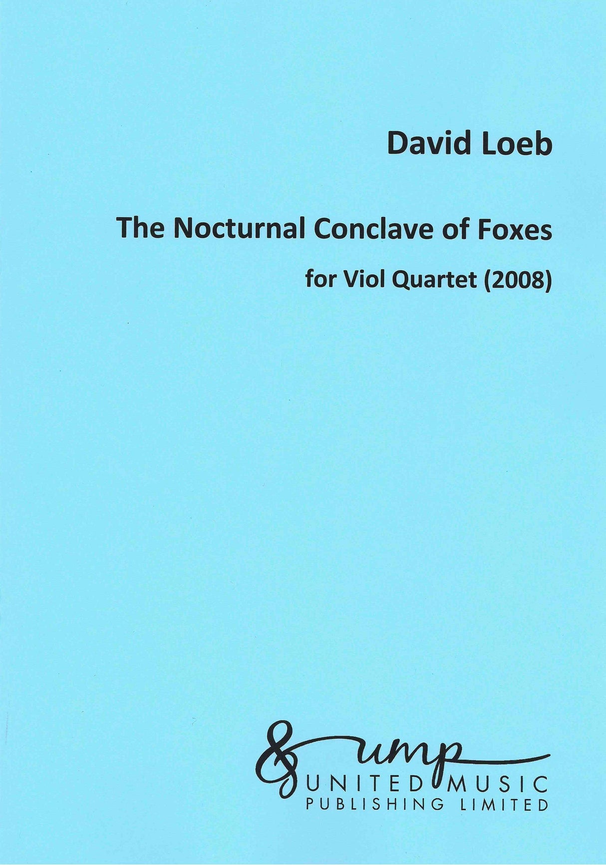 Loeb: The Nocturnal Conclave of Foxes