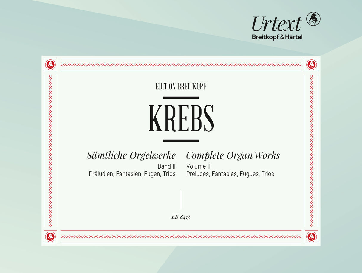 Krebs: Complete Organ Works - Volume 2 (Preludes, Fantasias, Fugues, Trios)