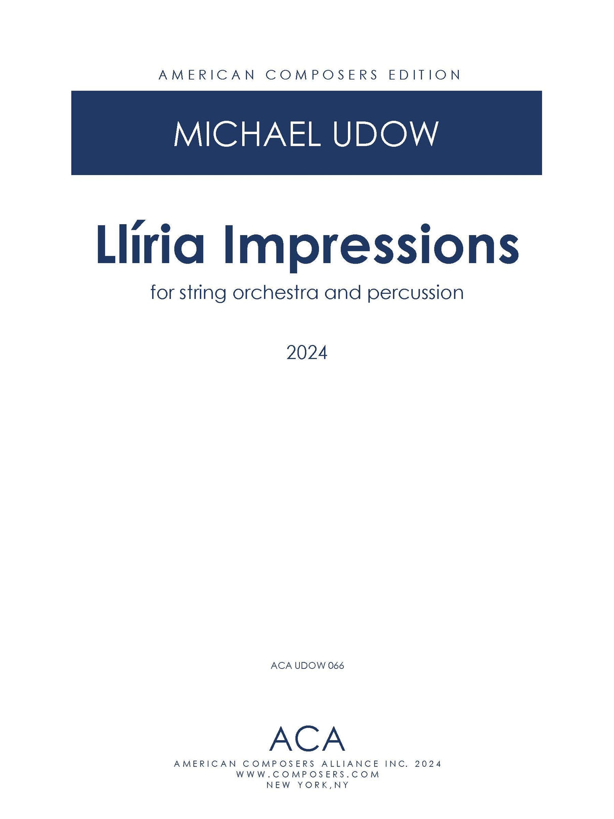 Udow: Llíria Impressions (Version for String Orchestra & Percussion)