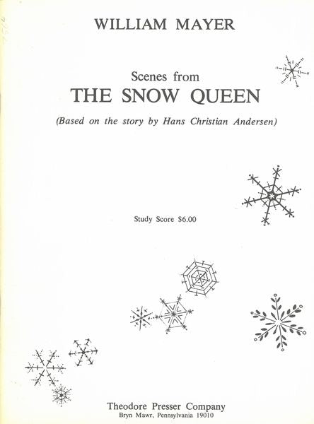 Mayer: Scenes From The Snow Queen