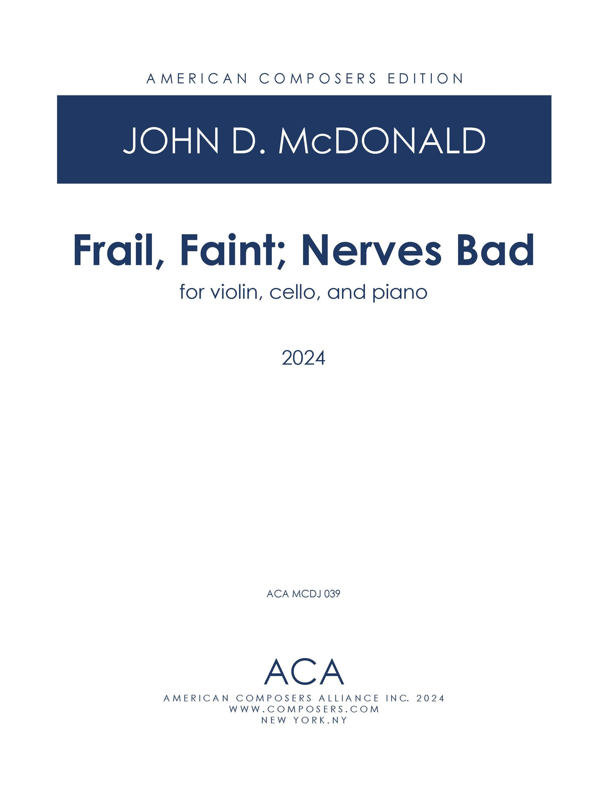 McDonald: Frail, Faint; Nerves Bad