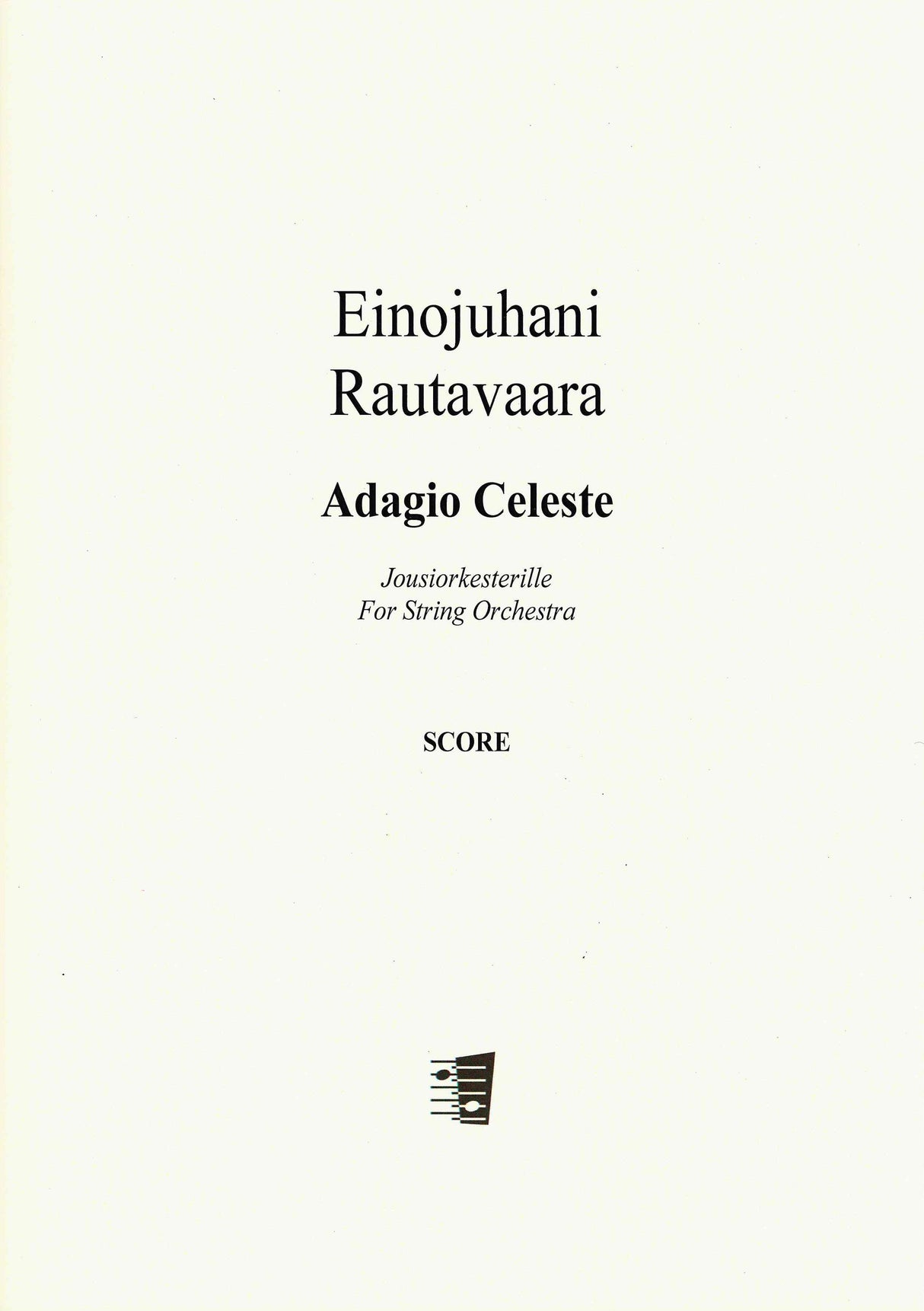 Rautavaara: Adagio Celeste