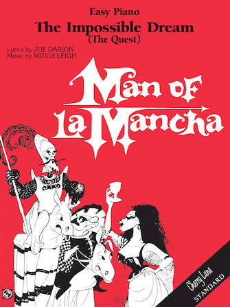 The Impossible Dream from Man of La Mancha (Easy Piano Version)