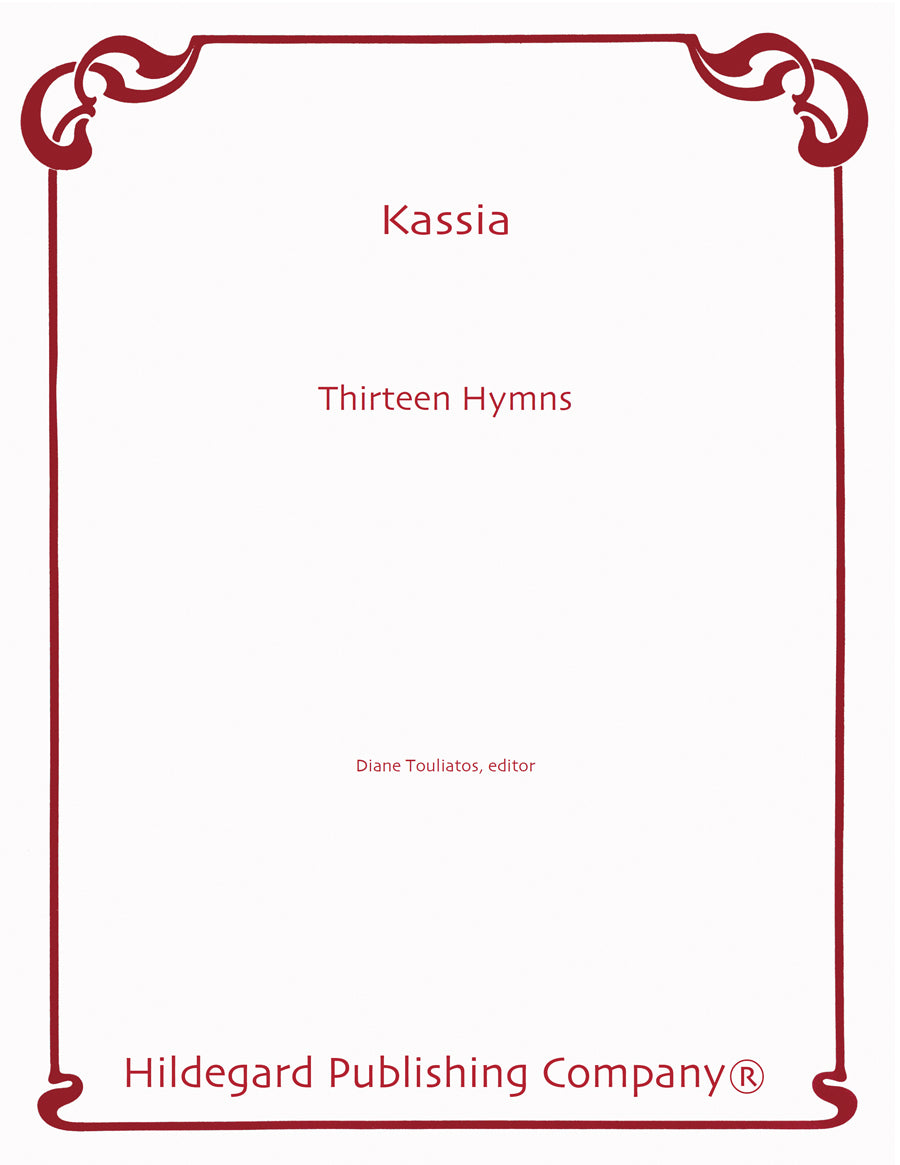 Kassia: 13 Hymns