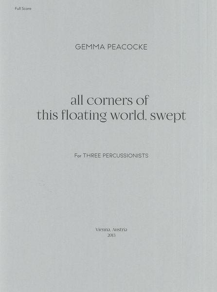 Peacocke: All Corners of this Floating World, Swept