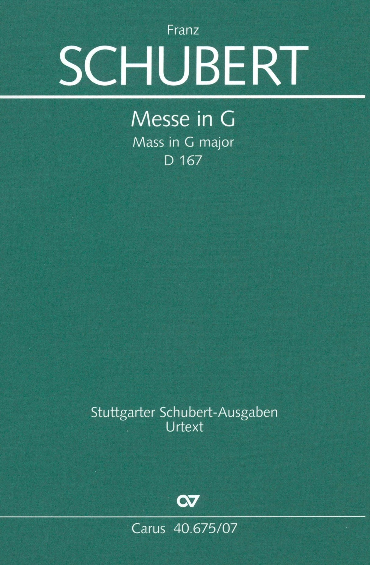 Schubert: Mass in G Major, D 167