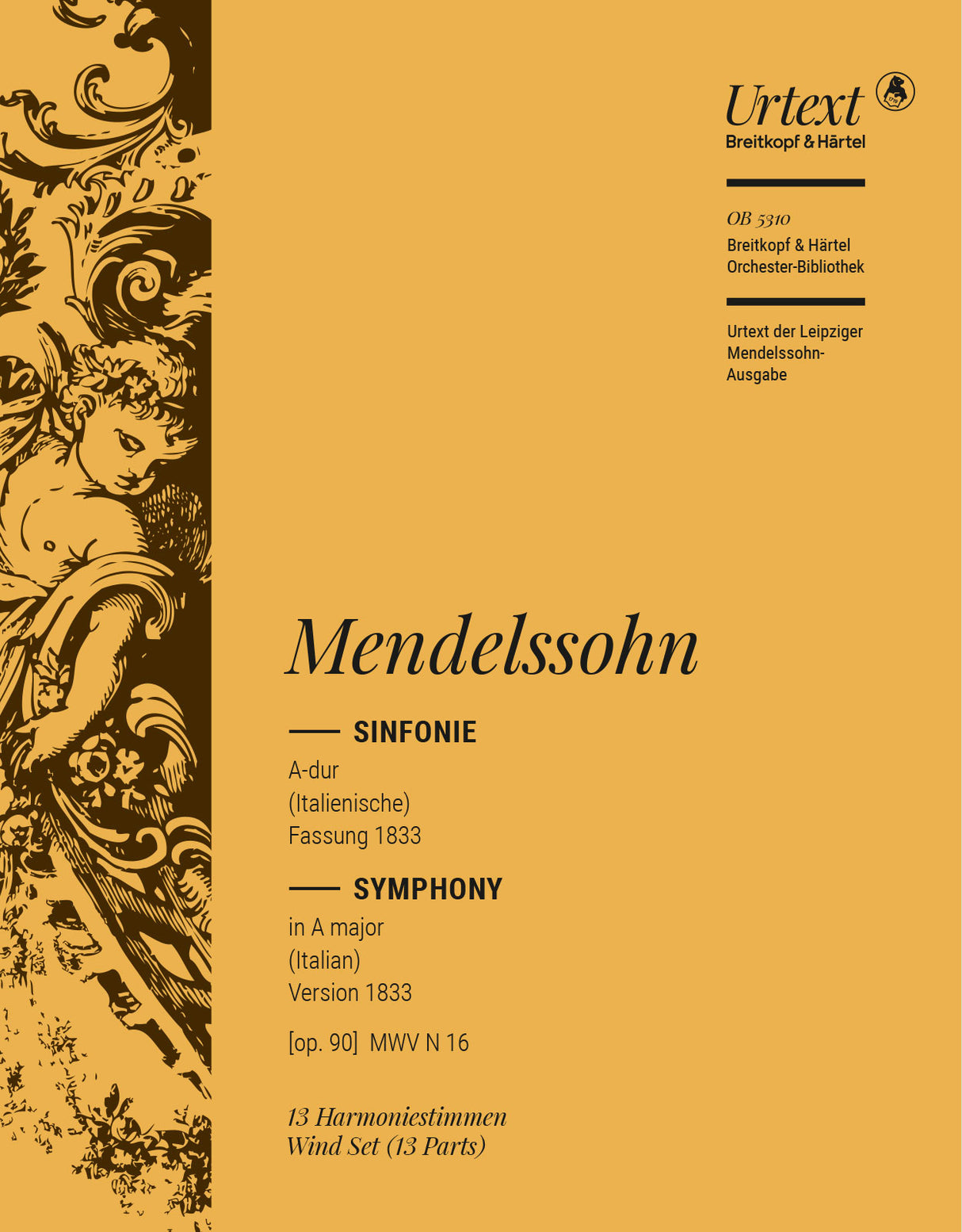 Mendelssohn: Symphony No. 4 in A Major, MWV N 16, Op. 90
