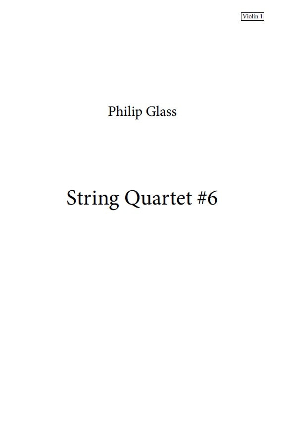 Glass: String Quartet No. 6