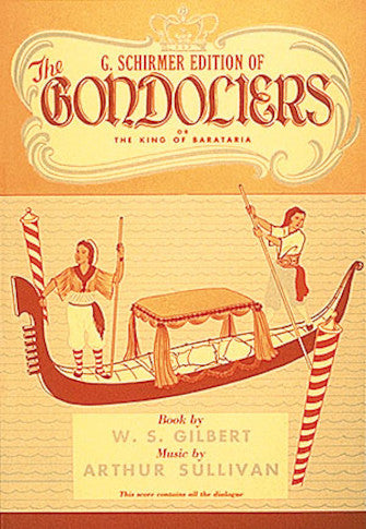 Gilbert & Sullivan: The Gondoliers