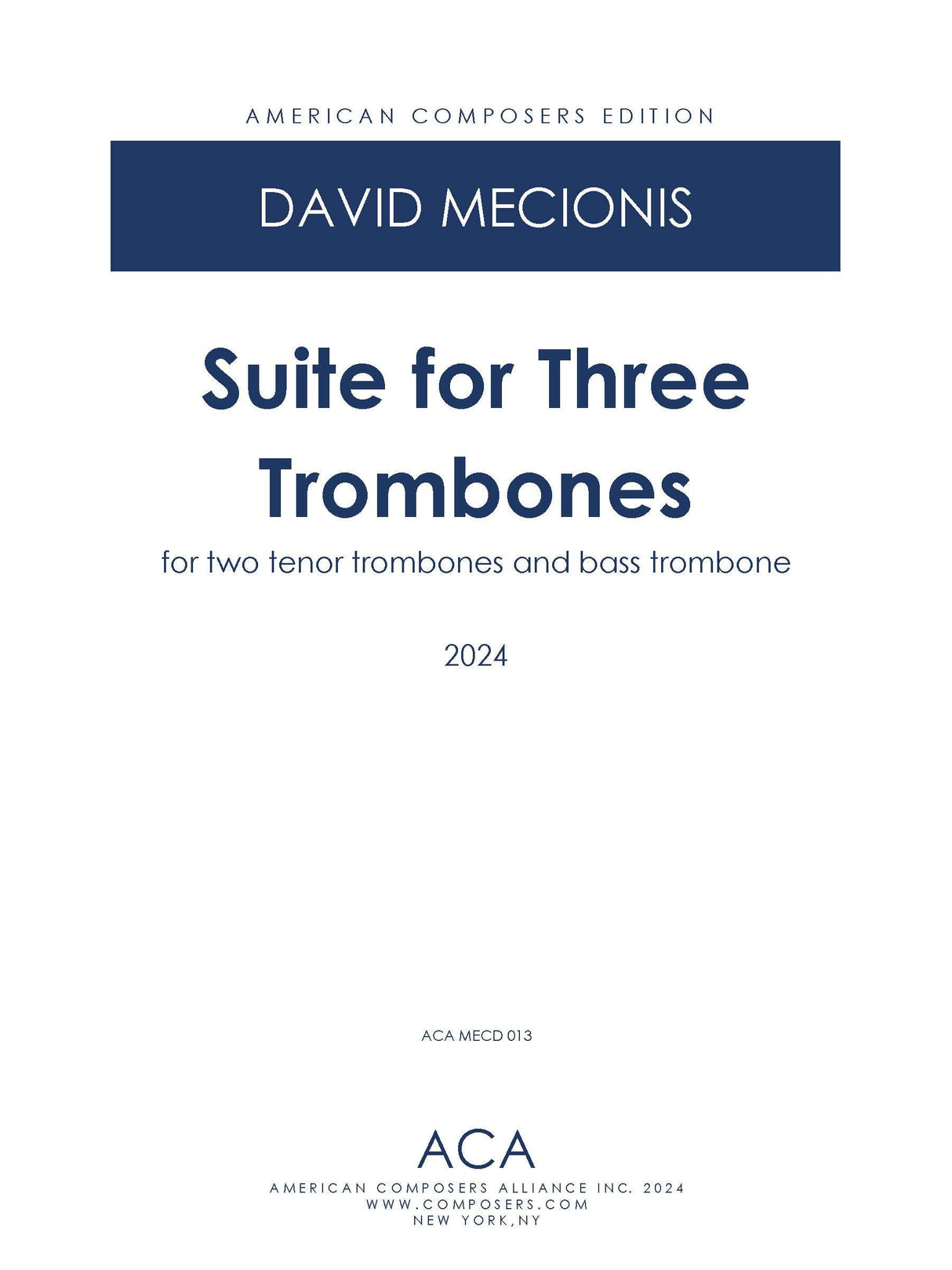 Mecionis: Suite for 3 Trombones