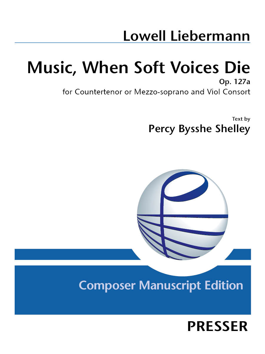 Liebermann: Music, When Soft Voices Die, Op. 127a