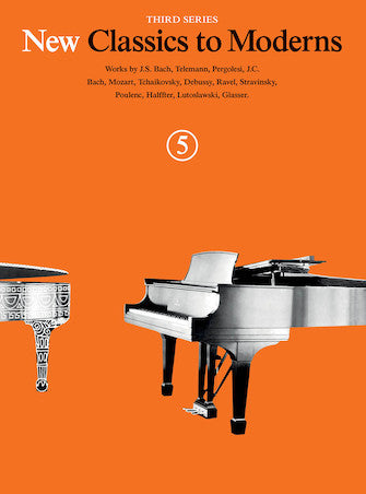 New Classics to Moderns – Book 5