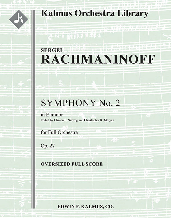 Rachmaninoff: Symphony No. 2 in E Minor, Op. 27