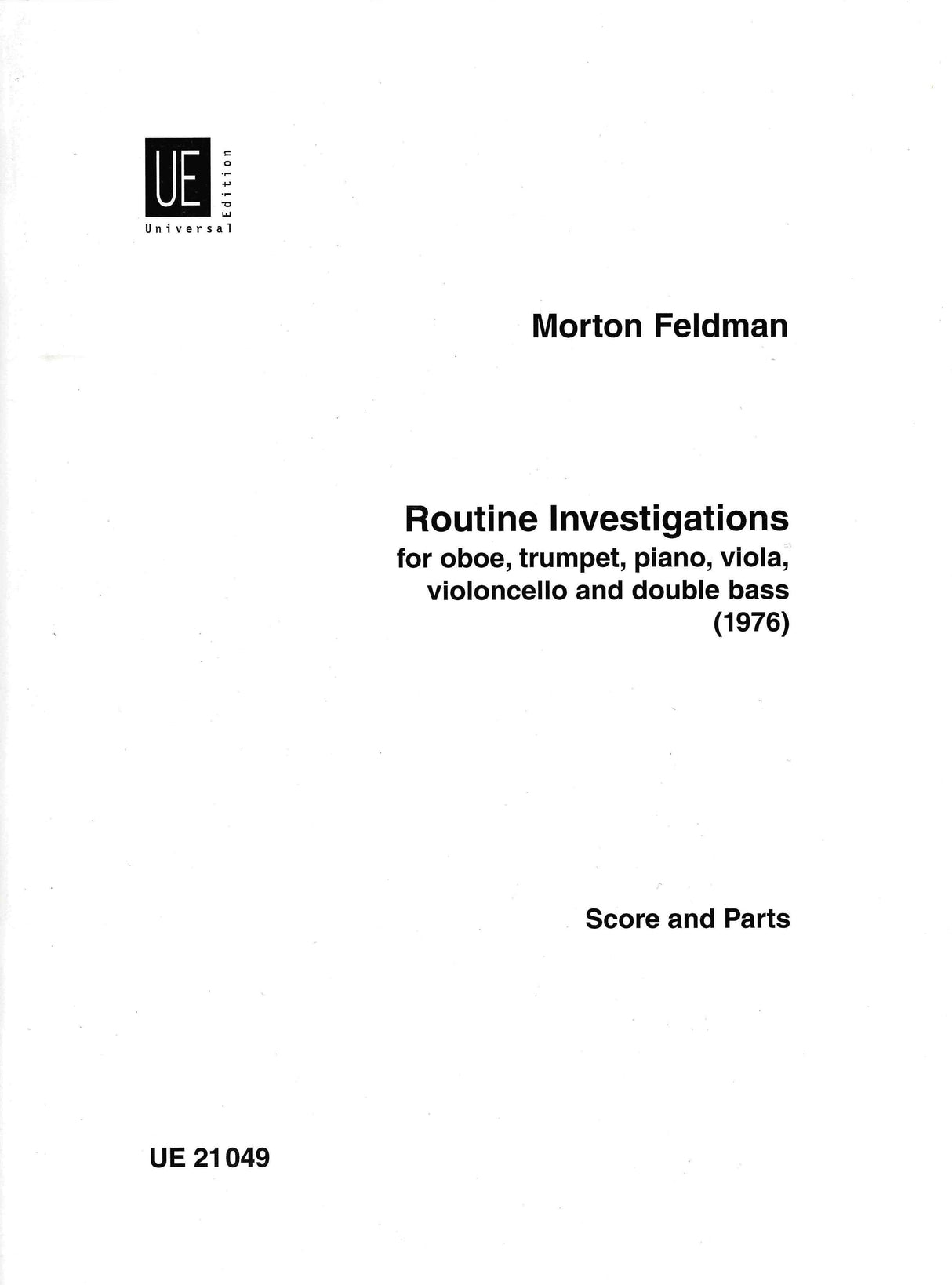 Feldman: Routine Investigations