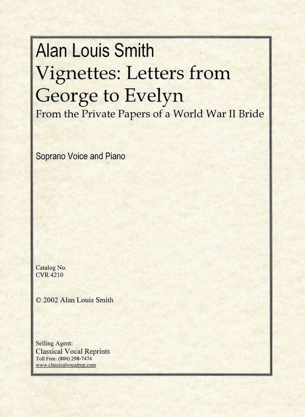 A.L. Smith: Vignettes - Letters from George to Evelyn