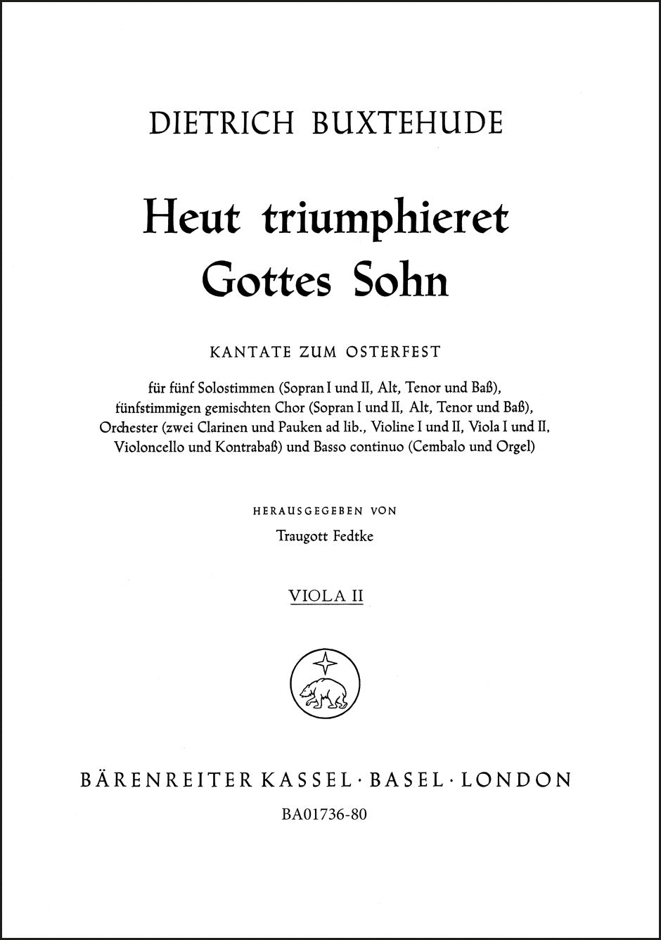 Buxtehude: Heut triumphieret Gottes Sohn, BuxWV 43 - Easter Cantata