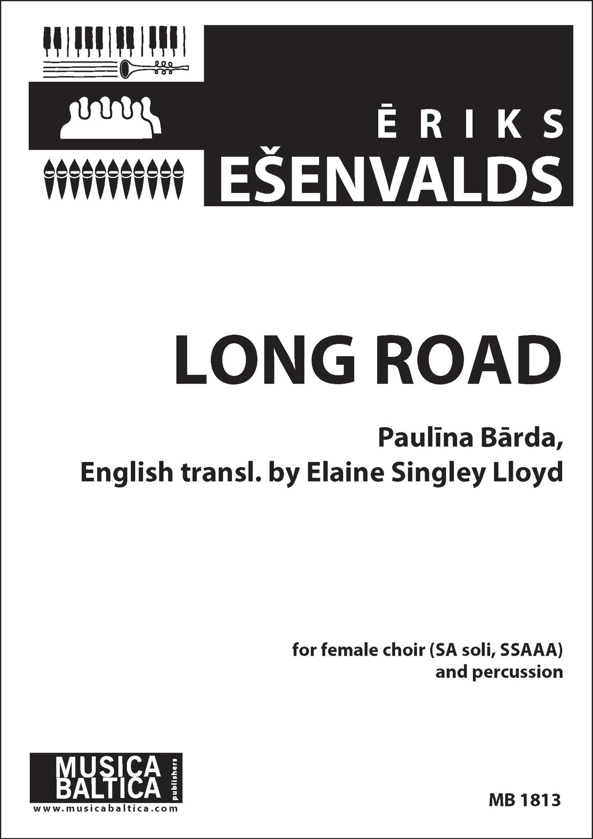 Ešenvalds: Long Road (Upper Voices)