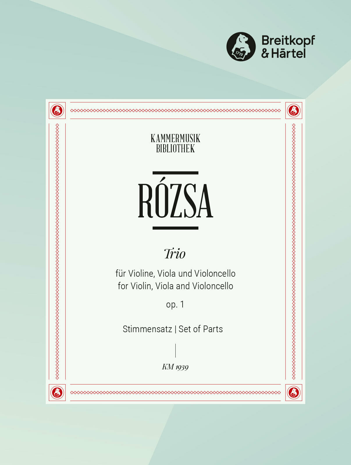 Rózsa: String Trio, Op. 1