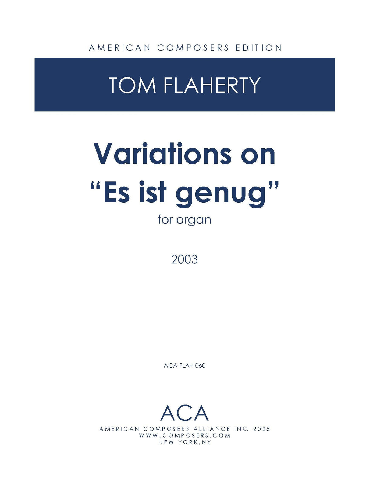 Flaherty: Variations on "Es ist genug"