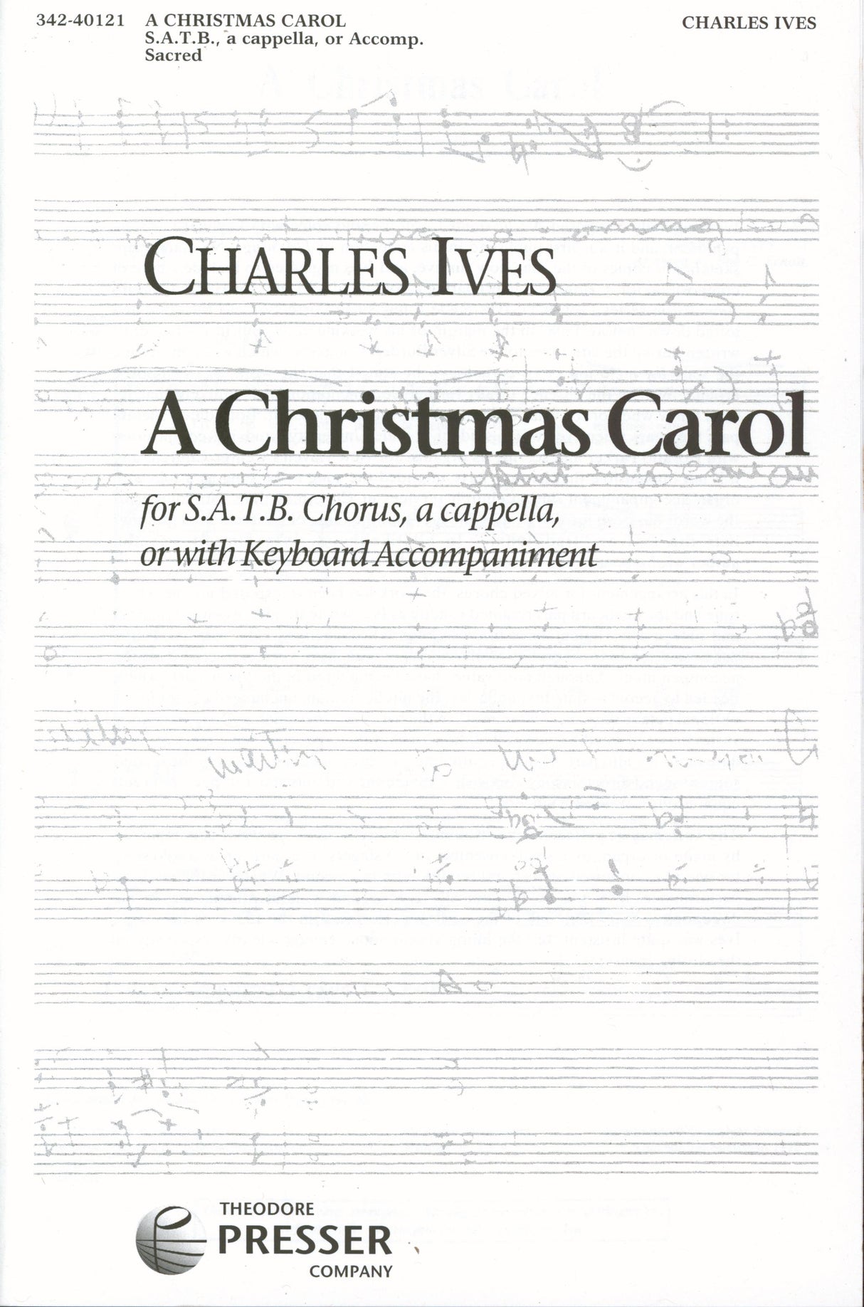 Ives: A Christmas Carol (arr. for SATB)