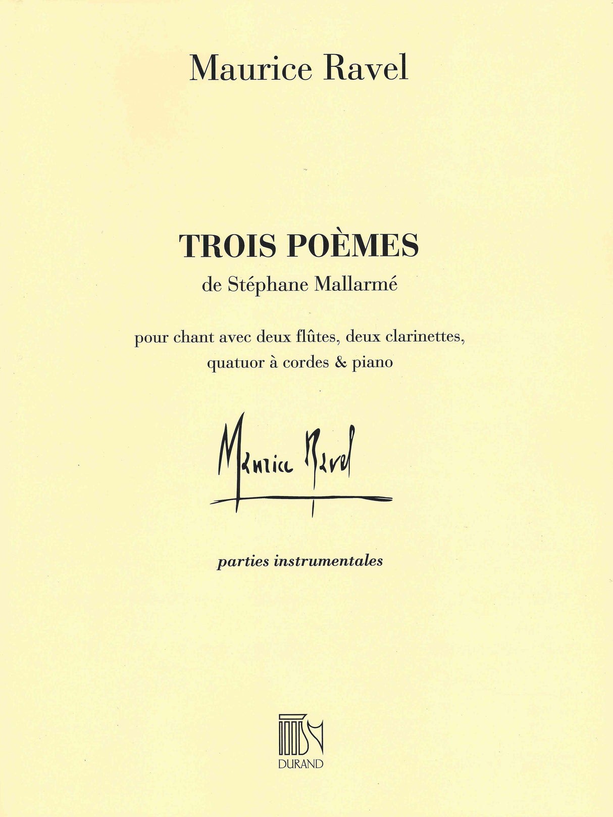 Ravel: 3 Poems by Mallarmé