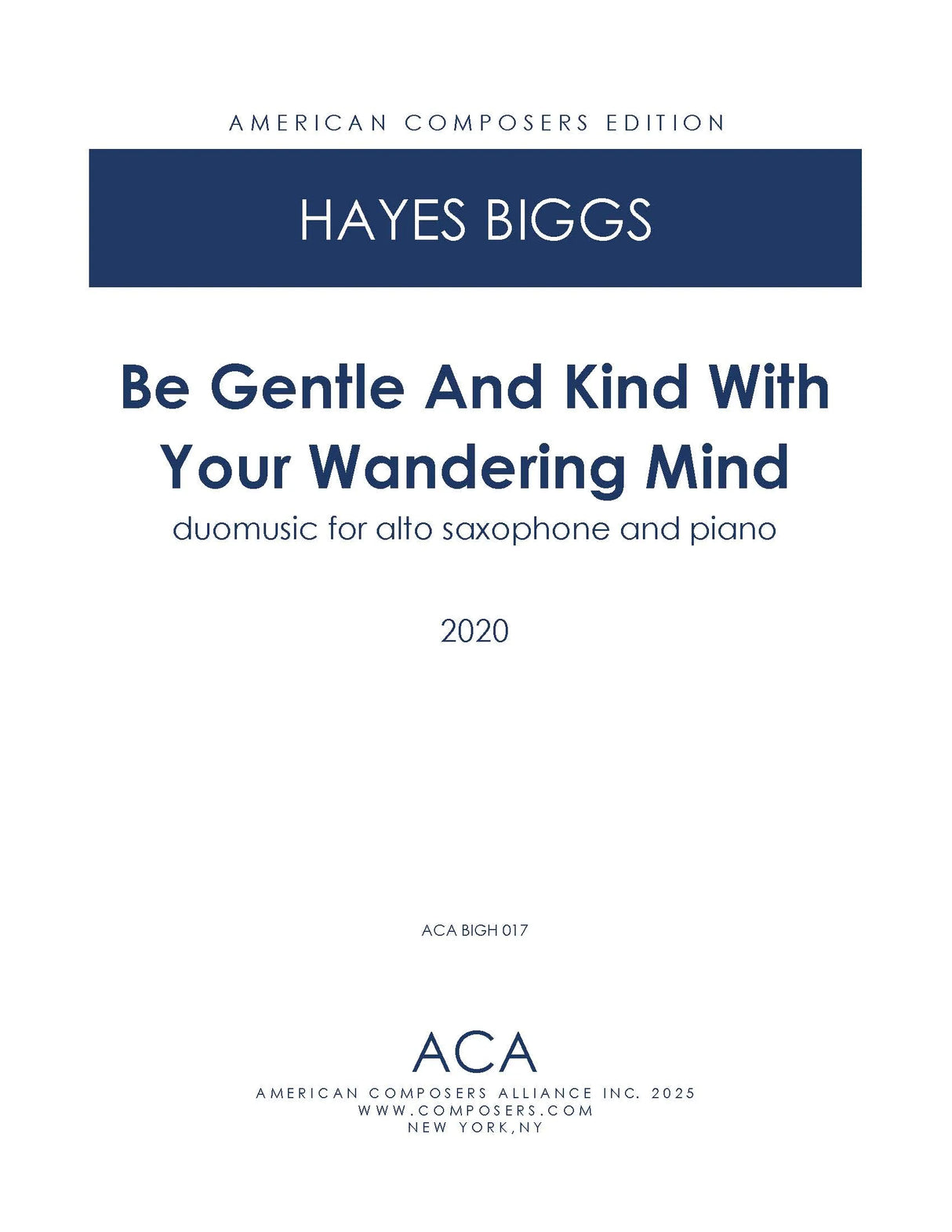 H. Biggs: Be Gentle and Kind with Your Wandering Mind