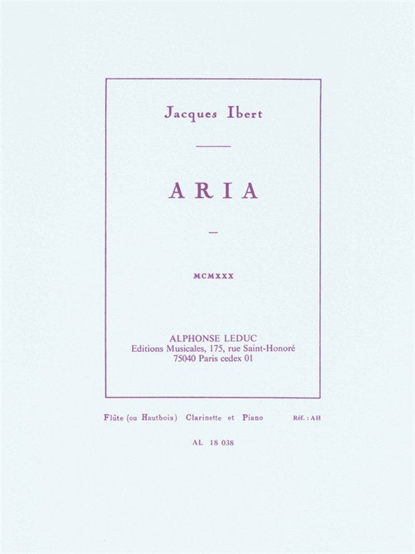 Ibert: Aria for Flute (or Oboe), Clarinet and Piano